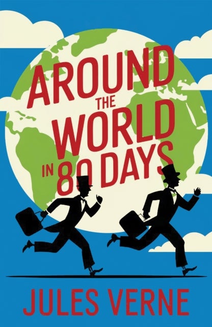 Around the World in 80 Days - A Classic Adventure Across Continents