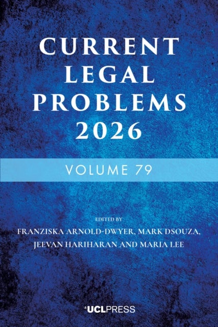 Current Legal Problems 2026