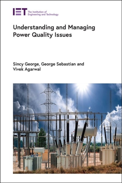 Understanding and Managing Power Quality Issues