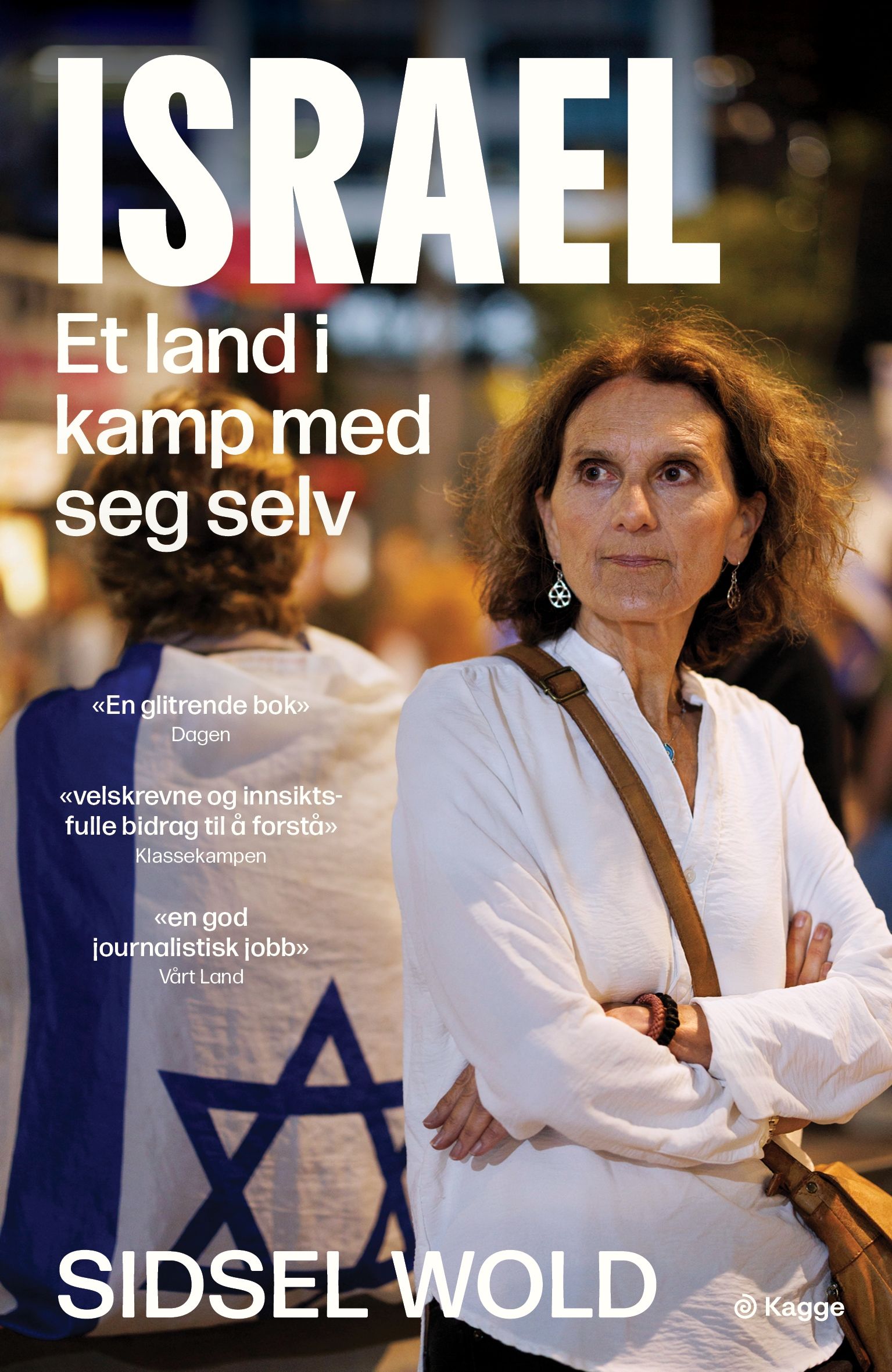 Israel - et land i kamp med seg selv