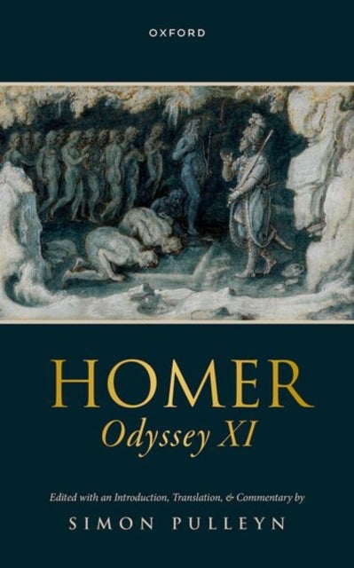 Homer, Odyssey XI - Edited with an Introduction, Translation, and Commentary