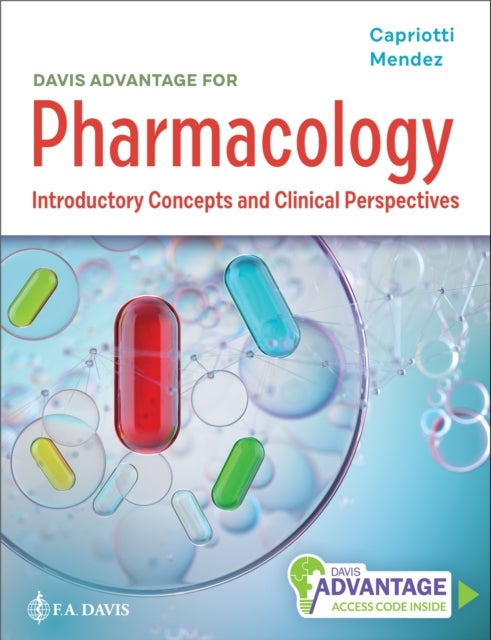 Davis Advantage for Pharmacology - Introductory Concepts and Clinical Perspectives