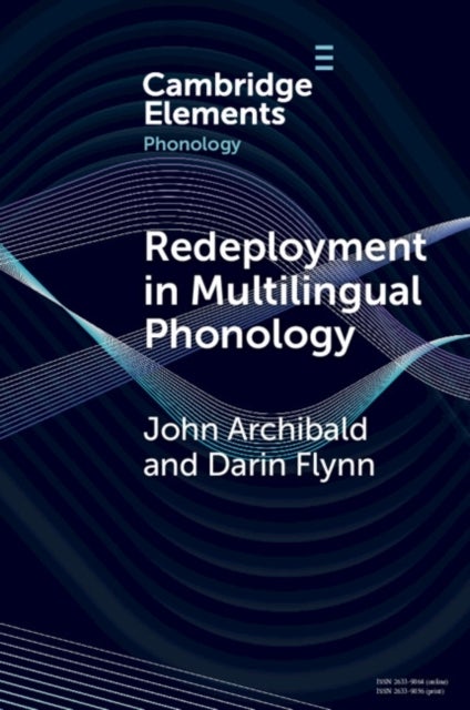 Redeployment in Multilingual Phonology