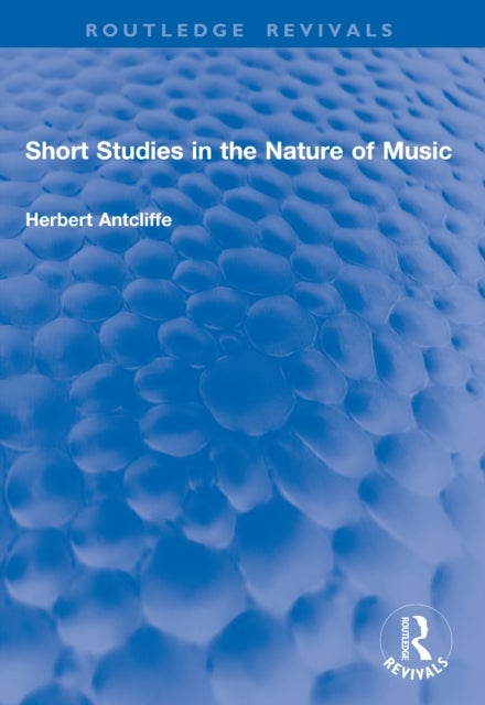 Short Studies in the Nature of Music