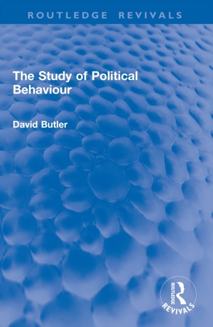 The Study of Political Behaviour