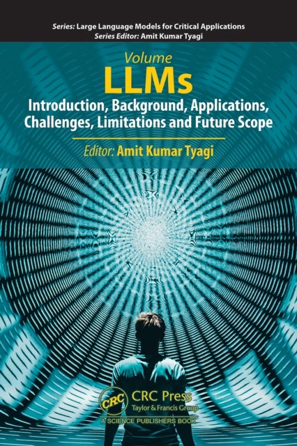 LLMs - Introduction, Background, Applications, Challenges, Limitations and Future Scope