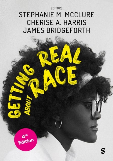 Getting Real About Race
