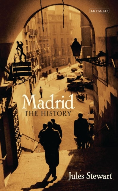 Madrid - The History