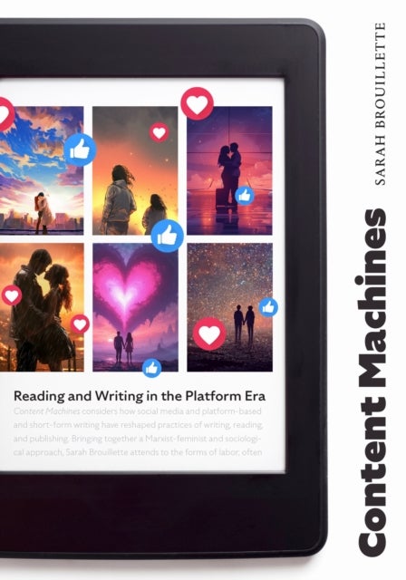 Content Machines - Reading and Writing in the Platform Era