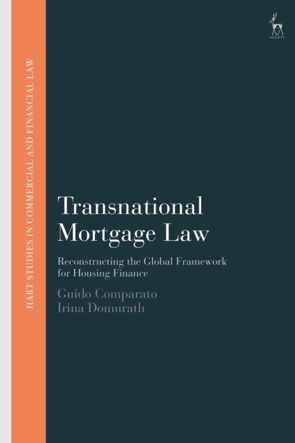 Transnational Mortgage Law av Dr Irina Domurath, Guido Comparato