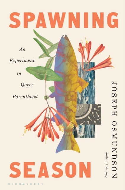 Spawning Season - An Experiment in Queer Parenthood