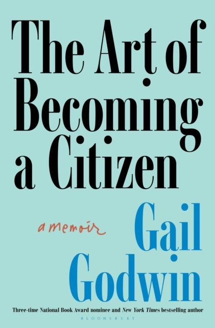 The Art of Becoming a Citizen - A Memoir