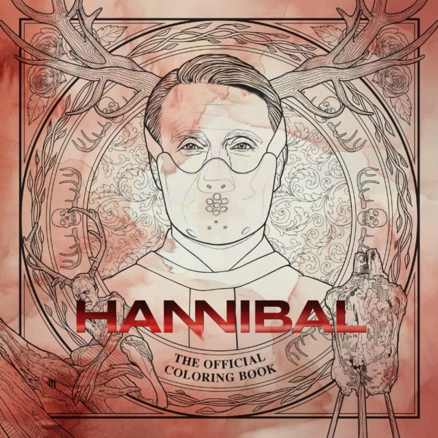 Hannibal: The Official Coloring Book