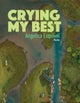 Crying My Best, Volume 2
