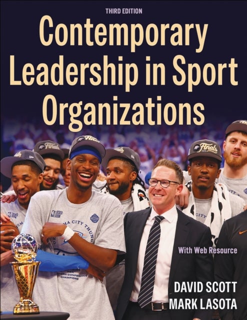 Contemporary Leadership in Sport Organizations