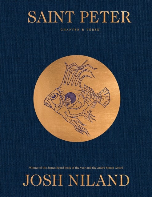 Saint Peter - Chapter & Verse: The making of Sydney’s legendary seafood restaurant – in over 100 recipes