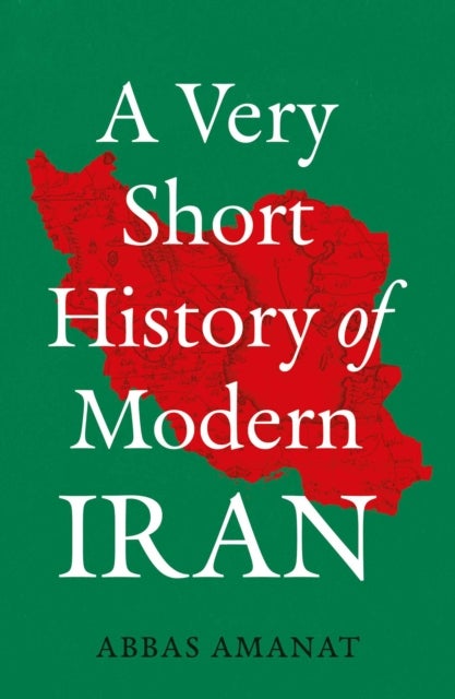 A Very Short History of Modern Iran
