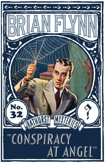 Conspiracy at Angel - An Anthony Bathurst Mystery