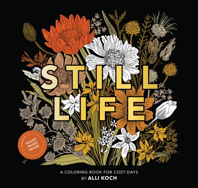 Still Life - A Coloring Book for Creative Calm and Seasonal Joy