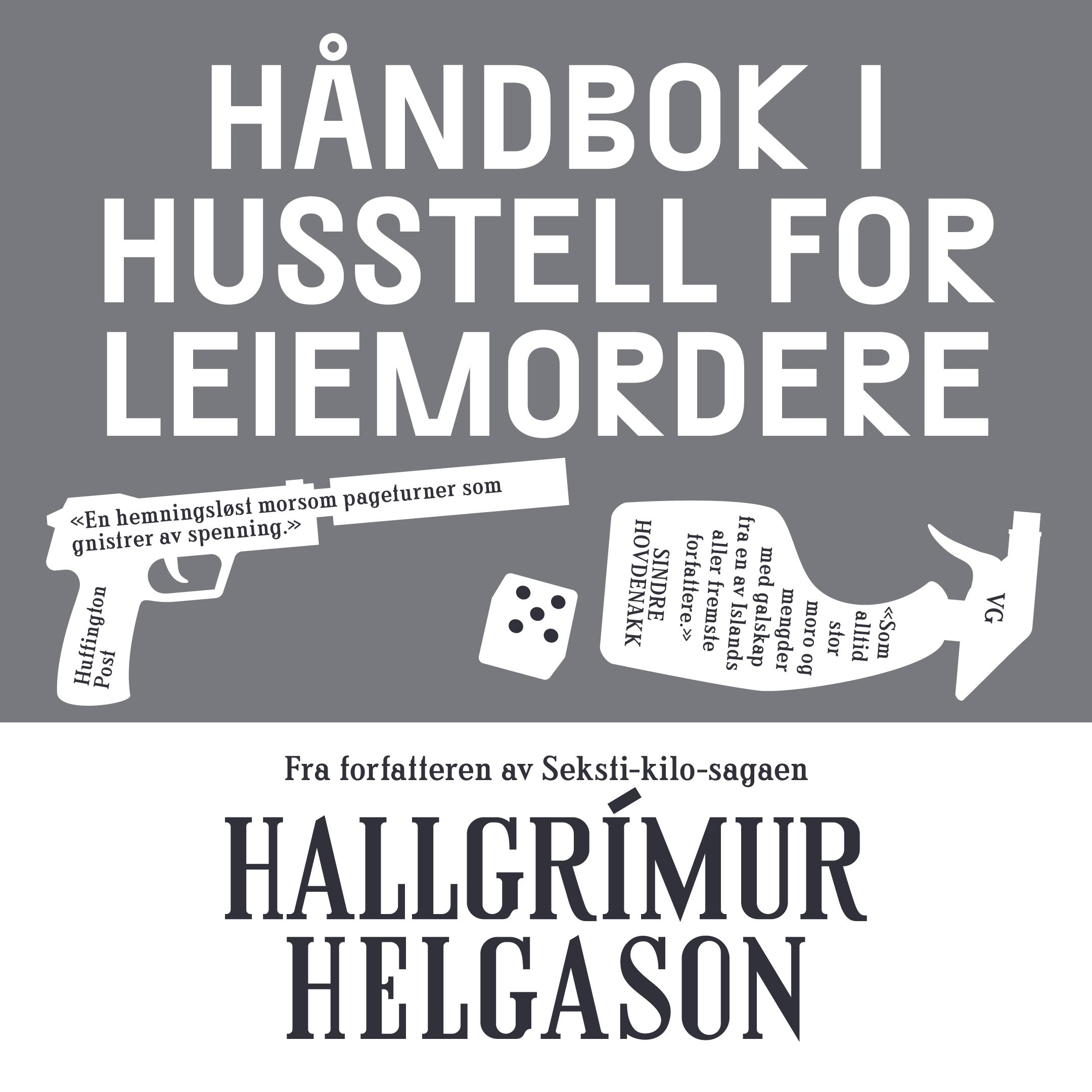 Håndbok i husstell for leiemordere