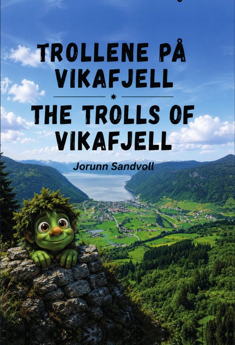 Trollene på Vikafjell = The Trolls of Vikafjell