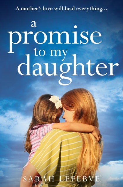 A Promise to My Daughter