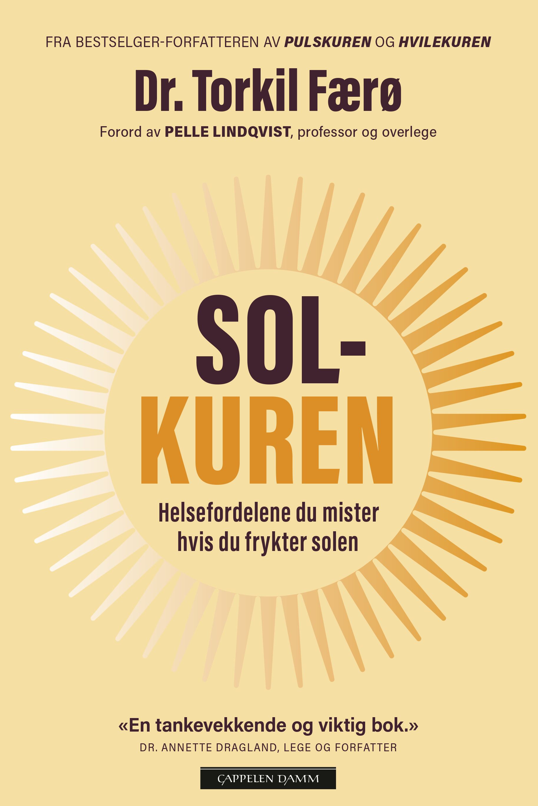 Solkuren - helsefordelene du mister hvis du frykter solen
