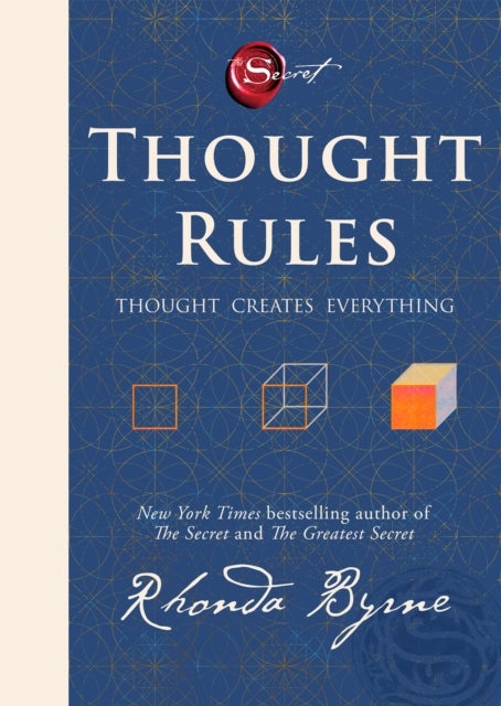 Thought Rules - Thought Creates Everything