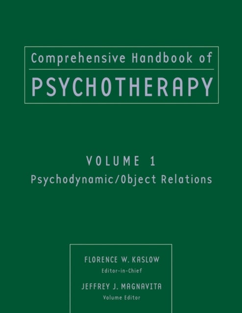 Comprehensive Handbook of Psychotherapy, Psychodynamic / Object Relations