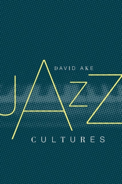 Jazz Cultures