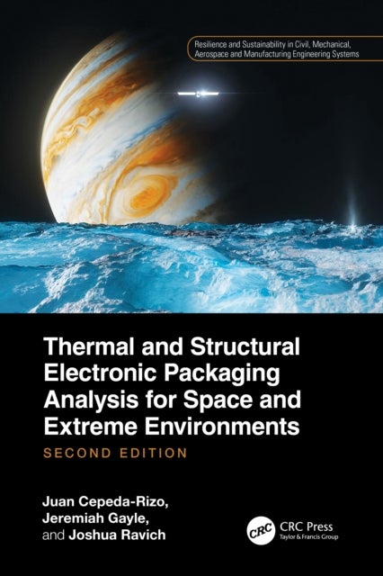 Thermal and Structural Electronic Packaging Analysis for Space and Extreme Environments