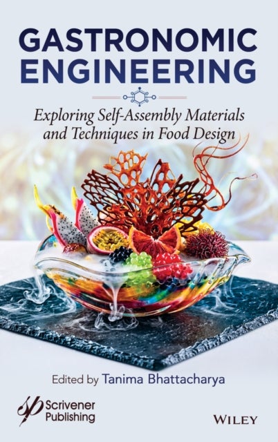 Edible Architecture: Exploring New Trends in Self-Assembly Materials for Food