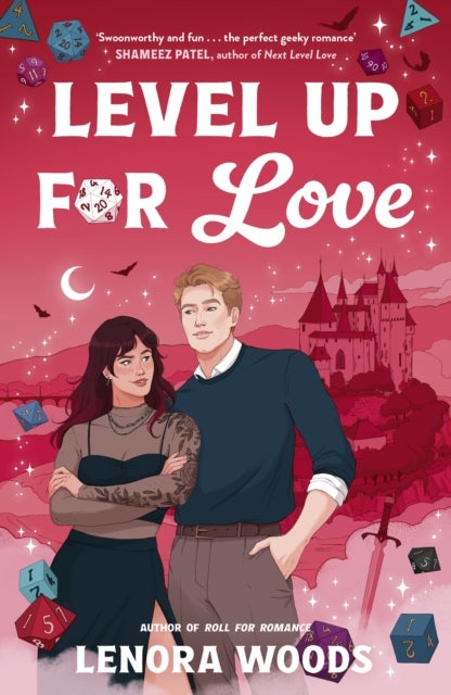 Level Up For Love - A Sparkling Second-Chance Romance Filled With Dice, Gaming And RPGs!