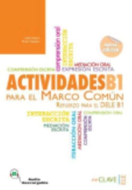 Actividades para el Marco Comun - Actividades + audio descargable B1 (Nueva edi