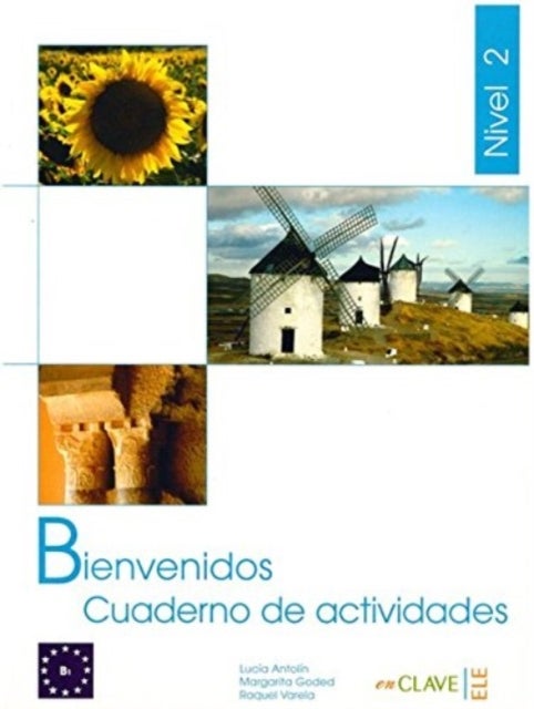 Bienvenidos - Espanol para profesionales: Cuaderno de ejercicios 2 (B1)