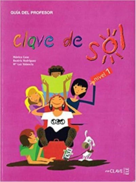 Clave de sol - Guia para el profesor 1 (A1)