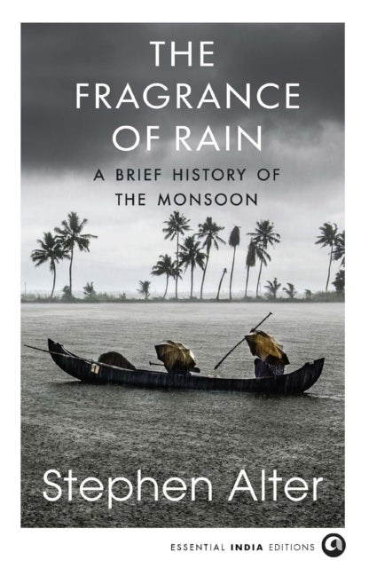 The Fragrance of Rain