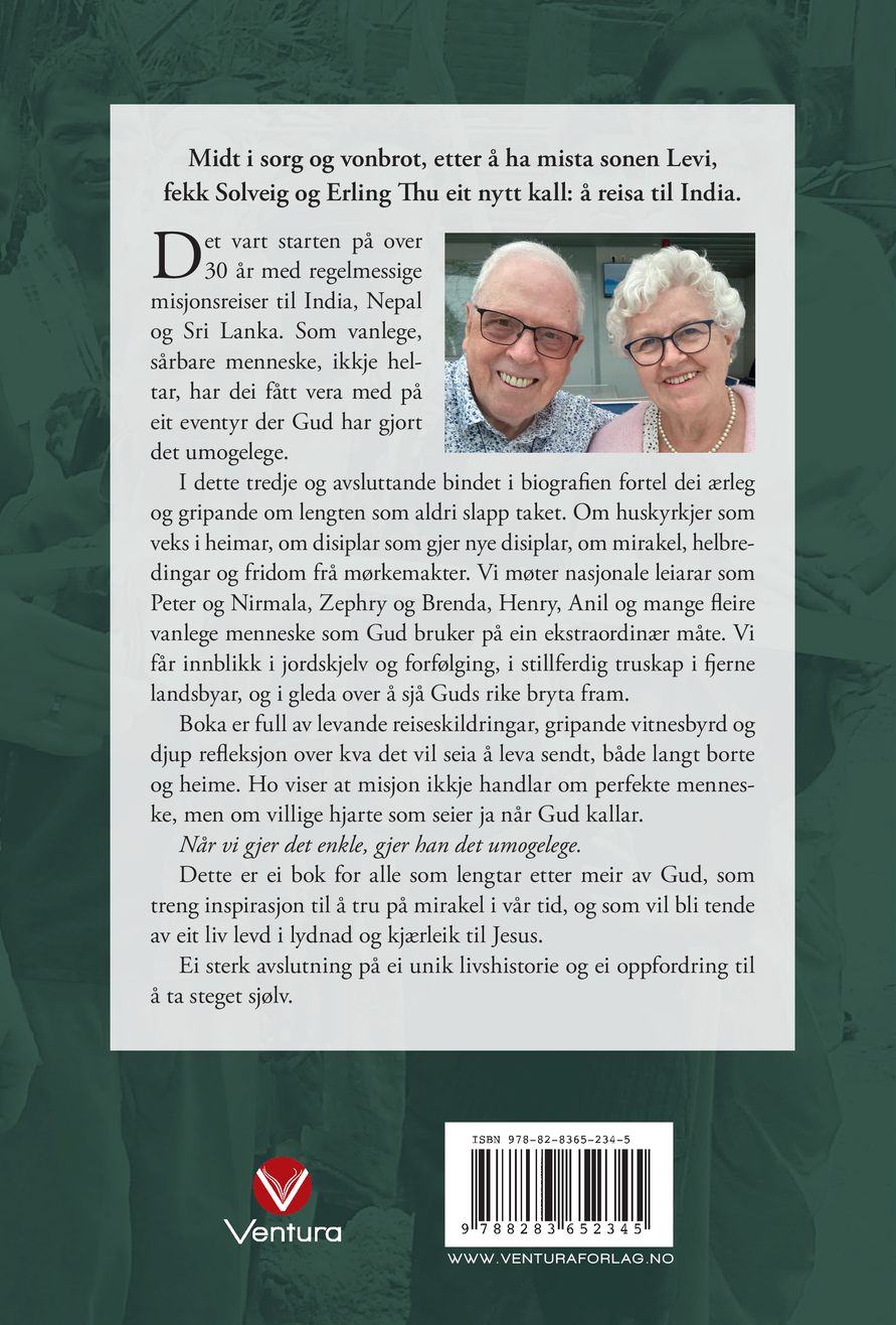 Lengten etter misjon og mirakler