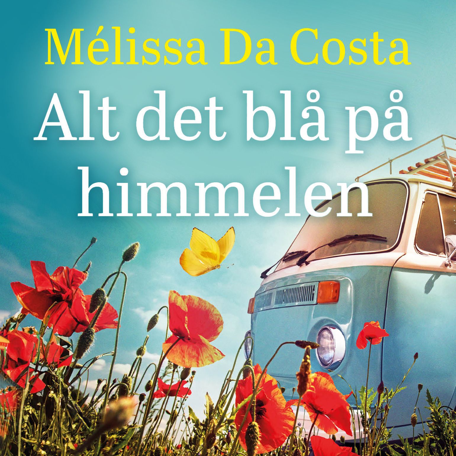 Alt det blå på himmelen