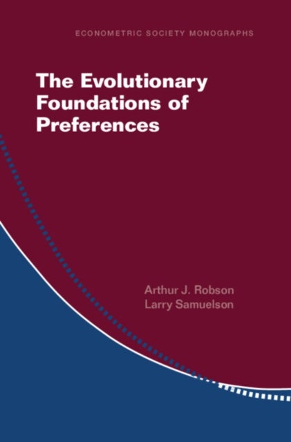 The Evolutionary Foundations of Preferences