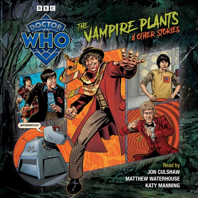 Doctor Who: The Vampire Plants & Other Stories - Doctor Who Audio Annual