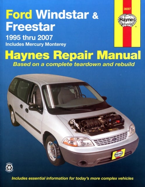 Ford Windstar (1995-2003) & Freestar & Mercury Monterey (2004-2007) Haynes Repair Manual (USA) - Includes Mercury Monterey