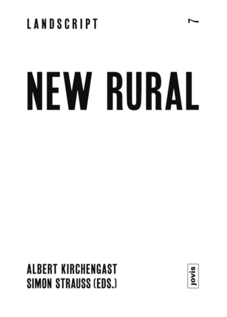 New Rural - A Stance for the Future