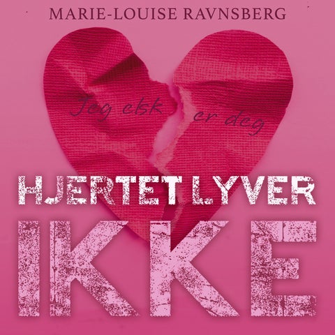 Hjertet lyver ikke