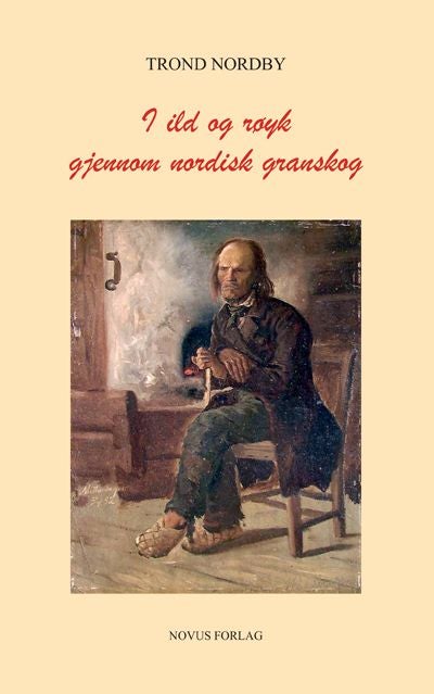 I ild og røyk gjennom nordisk granskog
