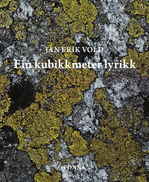 Ein kubikkmeter lyrikk - tolv årgangar norsk poesi sitert og kommentert