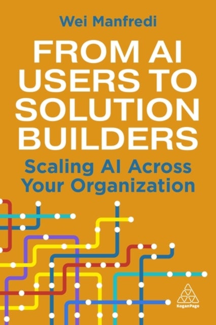 From AI Users to Solution Builders - Scaling AI Across Your Organization