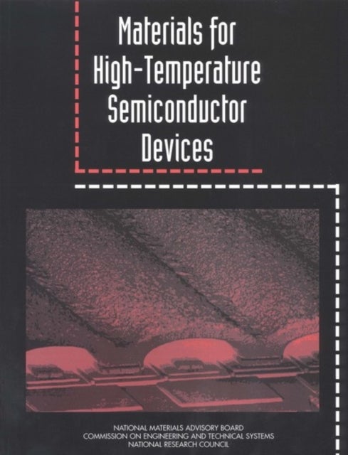 Materials for High-Temperature Semiconductor Devices