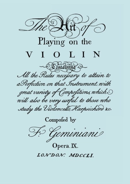 The Art of Playing the Violin.