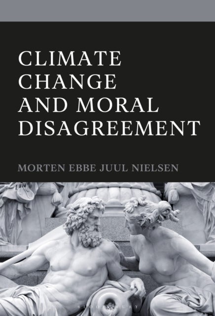 Climate Change and Moral Disagreement